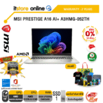 [ผ่อน 0% 10 ด.]MSI PRESTIGE A16 AI+ A3HMG-052TH /Ryzen AI 9 365/ประกัน 2 Years/BY ITSTORE-ONLINE