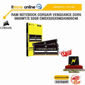 RAM NOTEBOOK CORSAIR VENGEANCE DDR5 5600MT/S 32GB CMSX32GX5M2A5600C48/ประกัน Limited Life Time/BY ITSTORE ONLINE