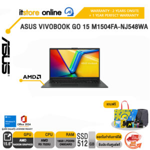 ASUS VIVOBOOK GO 15 M1504FA-NJ548WA /R5 7520U/ประกัน 2 Years Onsite + 1Y Perfect warranty/BY ITSTORE-ONLINE