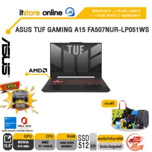 ASUS TUF GAMING A15 FA507NUR-LP051WS /R7 7435HS/ประกัน 2 Years Onsite + 1 Year Perfact Warranty/BY ITSTORE-ONLINE