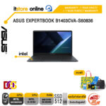 ASUS EXPERTBOOK B1403CVA-S60836 /I3-1315U/ประกัน 1 Year Onsite + 1Y Perfect warranty/BY ITSTORE-ONLINE