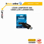 LEXAR JUMPDRIVE S80 128GB (LXR-LJDS080128G)/ประกัน 3 ปี/BY ITSTORE ONLINE