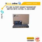 TP-LINK 18-PORT GIGABIT RACKMOUNT SWITCH WITH 16 POE+ TL-SG1218MP/ประกัน lifetime/BY ITSTORE-ONLINE