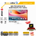 [ผ่อน 0% 10 ด.]MSI PRO MP251W E2 MONITOR(IPS FHD 120Hz)/ประกัน 3 Years/BY ITSTORE-ONLINE