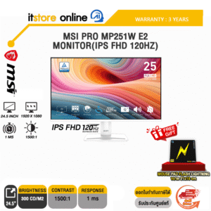 [ผ่อน 0% 10 ด.]MSI PRO MP251W E2 MONITOR(IPS FHD 120Hz)/ประกัน 3 Years/BY ITSTORE-ONLINE