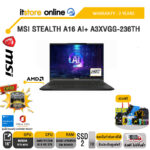 MSI STEALTH A16 AI+ A3XVGG-236TH /Ryzen AI 9 HX 370/ประกัน 3 Years/BY ITSTORE-ONLINE