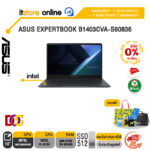 [ผ่อน 0% 10 ด.]ASUS EXPERTBOOK B1403CVA-S60836 /I3-1315U/ประกัน 1 Year Onsite + 1Y Perfect warranty/BY ITSTORE-ONLINE