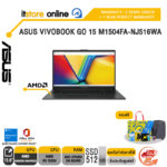 ASUS VIVOBOOK GO 15 M1504FA-NJ516WA /R5 7520U/ประกัน 2 Years Onsite + 1 Year Perfect Warranty/BY ITSTORE-ONLINE