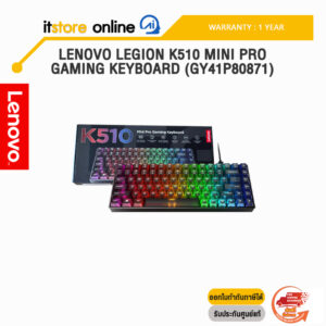 LENOVO LEGION K510 MINI PRO GAMING KEYBOARD (GY41P80871)/ประกัน 1 Year
