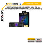 Lexar Internal SSD NM1090 PCIe G5x4 1TB, GL, with RGB Fan Heatsink LPAH300 (LXR-LNM1090001T)/ประกัน 5 Y/BY ITSTORE-ONLINE