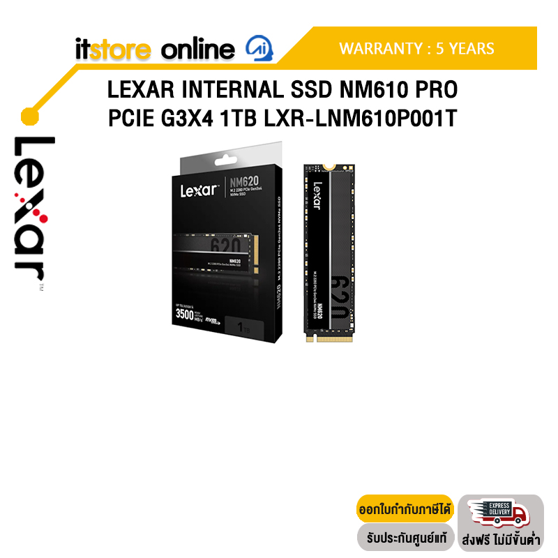 Lexar Internal SSD NM620 PCIe G3x4 1TB (LXR-LNM620X001T)/ประกัน 5 Years/BY ITSTORE-ONLINE