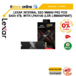 [ผ่อน 0% 10 ด.]Lexar Internal SSD NM800 Pro PCIe G4x4 4TB, with LPAH100 (LXR-LNM800P004T)/ประกัน 5 Years/BY ITSTORE-ONLINE