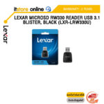 LEXAR MICROSD RW330 READER USB 3.1 BLISTER, BLACK (LXR-LRW330U)/ประกัน 2 Years/BY ITSTORE-ONLINE
