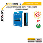 [ผ่อน 0% 6 ด.]Lexar Internal SSD NM710 PCIe G4x4 2TB (LXR-LNM710X002T)/ประกัน 5 Years/BY ITSTORE-ONLINE