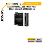 Lexar Internal SSD NM620 PCIe G3x4 512GB (LXR-LNM620X512G)/ประกัน 5 Years/BY ITSTORE-ONLINE