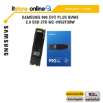 SAMSUNG 990 EVO PLUS NVME 2.0 SSD 2TB MZ-V9S2T0BW/ประกัน 5 Years/BY ITSTORE-ONLINE
