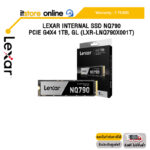 Lexar Internal SSD NQ790 PCIe G4x4 1TB, GL (LXR-LNQ790X001T)/ประกัน 5 Years/BY ITSTORE-ONLINE