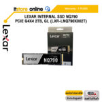 Lexar Internal SSD NQ790 PCIe G4x4 2TB, GL (LXR-LNQ790X002T)/ประกัน 5 Years/BY ITSTORE-ONLINE