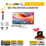 MSI PRO MP275W E2 MONITOR(IPS FHD 120Hz)/ประกัน 3 Years/BY ITSTORE-ONLINE10