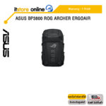 ASUS BP3800 ROG ARCHER ERGOAIR/ประกัน 1 Year/BY ITSTORE-ONLINE