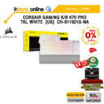 [ผ่อน 0% 6 ด.]CORSAIR GAMING K/B K70 PRO TKL WHITE  [US]  CH-911921G-NA/ประกัน 2 Years/BY ITSTORE-ONLINE