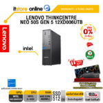 [ผ่อน 0% 10 ด.]LENOVO THINKCENTRE NEO 50S GEN 5 12XD006UTB/i5-14500/ประกัน 3 Years Onsite/BY ITSTORE-ONLINE