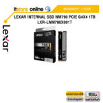 Lexar Internal SSD NM790 PCIe G4x4 1TB (LXR-LNM790X001T)/ประกัน 5 Years/BY ITSTORE-ONLINE