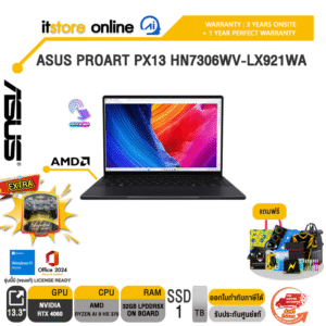 ASUS PROART PX13 HN7306WV-LX921WA/Ryzen AI 9 HX 370/ประกัน 3Y Onsite service+ 1Y Perfect warranty/BY ITSTORE-ONLINE