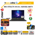 [ผ่อน 0% 10 ด.]MSI STEALTH A16 AI+ A3XVGG-236TH /Ryzen AI 9 HX 370/ประกัน 3 Years/BY ITSTORE-ONLINE