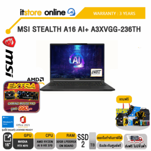 MSI STEALTH A16 AI+ A3XVGG-236TH /Ryzen AI 9 HX 370/ประกัน 3 Years/BY ITSTORE-ONLINE