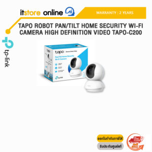 TAPO ROBOT PAN/TILT HOME SECURITY WI-FI CAMERA HIGH DEFINITION VIDEO TAPO-C200/ประกัน 2 Years/BY ITSTORE-ONLINE
