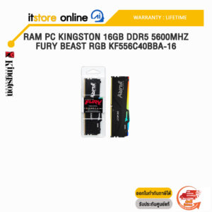 RAM PC KINGSTON 16GB DDR5 5600MHZ FURY BEAST RGB KF556C40BBA-16 /ประกัน LIFETIME/BY ITSTORE-ONLINE