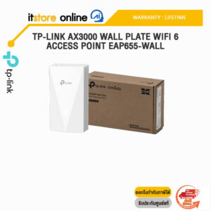 TP-LINK AX3000 WALL PLATE WIFI 6 ACCESS POINT EAP655-WALL /ประกัน LIFETIME/BY ITSTORE-ONLINE