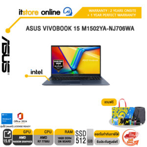 ASUS VIVOBOOK 15 M1502YA-NJ706WA /R7 7730U/ประกัน 2 Years Onsite + 1 Year Perfect warranty/BY ITSTORE-ONLINE0