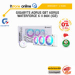 [ผ่อน 0% 10 ด.]GIGABYTE AORUS GBT AORUS WATERFORCE X II 360I (ICE)/ประกัน 5 Years/BY ITSTORE ONLINE