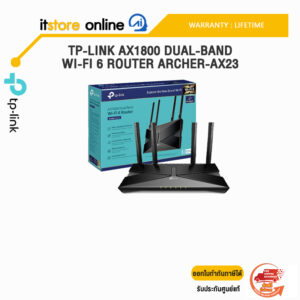 TP-LINK AX1800 DUAL-BAND WI-FI 6 ROUTER ARCHER-AX23 /ประกัน LIFETIME/BY ITSTORE-ONLINE