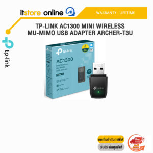 TP-LINK AC1300 MINI WIRELESS MU-MIMO USB ADAPTER ARCHER-T3U/ประกัน Lifetime/BY ITSTORE-ONLINE