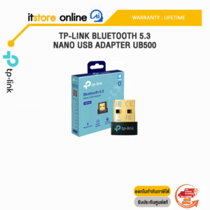 TP-LINK BLUETOOTH 5.3 NANO USB ADAPTER UB500 /ประกัน LIFETIME/BY ITSTORE-ONLINE