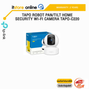 TAPO ROBOT PAN/TILT HOME SECURITY WI-FI CAMERA TAPO-C220/ประกัน 2 Years/BY ITSTORE-ONLINE
