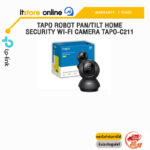 TAPO ROBOT PAN/TILT HOME SECURITY WI-FI CAMERA TAPO-C211/ประกัน 2 Years/BY ITSTORE-ONLINE