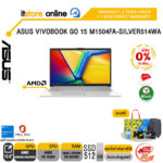 [ผ่อน 0% 10 ด.]ASUS VIVOBOOK GO 15 M1504FA-SILVER514WA /R5 7520U/ประกัน 2 Years Onsite service+ 1Y Perfect warranty/BY ITSTORE-ONLINE
