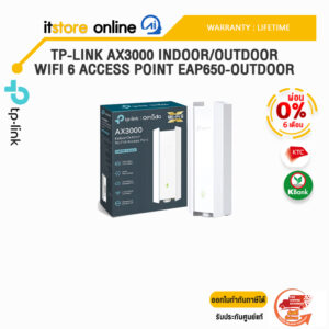 [ผ่อน 0% 6 ด.]TP-LINK AX3000 INDOOR/OUTDOOR WIFI 6 ACCESS POINT EAP650-OUTDOOR /ประกัน LIFETIME/BY ITSTORE-ONLINE