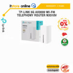 [ผ่อน 0% 10 ด.]TP-LINK 5G AX3000 WI-FI6 TELEPHONY ROUTER NX510V /ประกัน 3 Years/BY ITSTORE-ONLINE