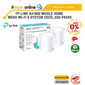 [ผ่อน 0% 3 ด.]TP-LINK AX1800 WHOLE HOME MESH WI-FI 6 SYSTEM DECO_X20-PACK2/ประกัน Lifetime/BY ITSTORE-ONLINE