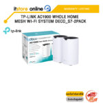 TP-LINK AC1900 WHOLE HOME MESH WI-FI SYSTEM DECO_S7-2PACK/ประกัน Lifetime/BY ITSTORE-ONLINE