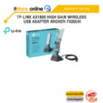 TP-LINK  AX1800 HIGH GAIN WIRELESS USB ADAPTER ARCHER-TX20UH /ประกัน lifetime