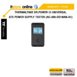 THERMALTAKE DR.POWER III UNIVERSAL ATX POWER SUPPLY TESTER (AC-069-OO1NAN-A1)/ประกัน 3 Years/BY ITSTORE-ONLINE