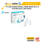 TP-LINK AX5400 WHOLE HOME MESH WI-FI 6 SYSTEM DECO_X60-PACK3 /ประกัน lifetime/BY ITSTORE-ONLINE