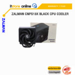 ZALMAN CNPS13X BLACK CPU COOLER/ประกัน 1 Year/BY ITSTORE ONLINE