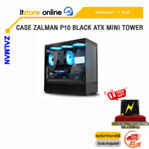 CASE ZALMAN P10 BLACK ATX MINI TOWER /ประกัน 2 Years/BY ITSTORE-ONLINE